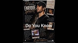 Enrique Iglesias - Do You Know (Ping Pong Song) 1 hour