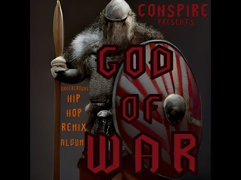 Conspire - God Of War (Full Album) 2022 VINNIE PAZ/AESOP ROCK/DEMIGODZ/EVERLAST/SWOLLEN MEMBERS