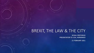 Brexit, the Law and the City by Rosali Pretorius