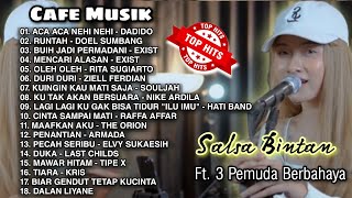 Download lagu SALSA BINTAN ft. 3 PEMUDA BERBAHAYA - ACA ACA NEHI NEHI RUNTAH PECAH SERIBU FULL ALBUM TERBARU 2022 mp3