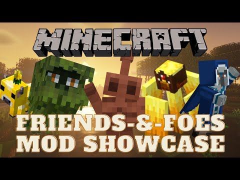 Minecraft Mod Showcase: Friends&Foes