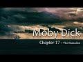 Moby Dick // Chapter 17 "The Ramadan" // a chapter a day