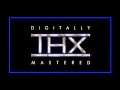 Digitally THX Mastered