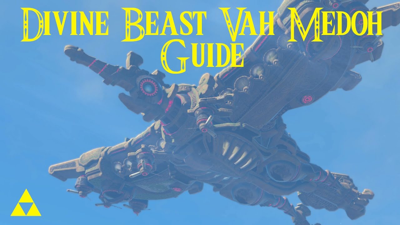 EASY Divine Beast Vah Medoh Guide & How to Defeat Windblight Ganon Zelda Breath of the Wild