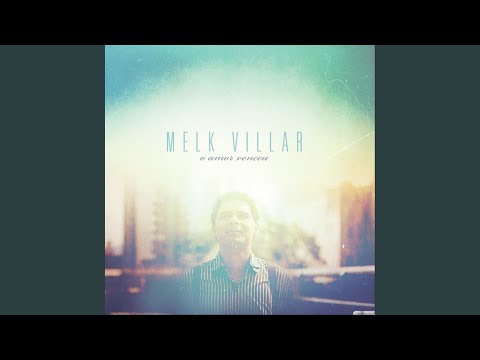Tudo Para Ti - Melk Villar