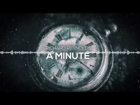 Richard Reynolds -  A Minute