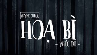 Download lagu [Rhyme Check] Hoạ Bì by Phúc Du mp3