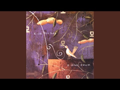 To Tell The Truth - Kim Richey