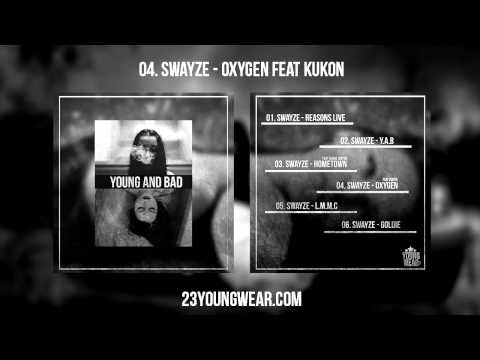 Swayze - Oxygen (feat. Kukon)