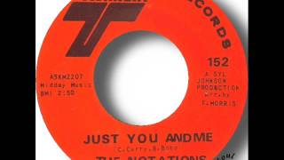 The Notations   Just You And Me