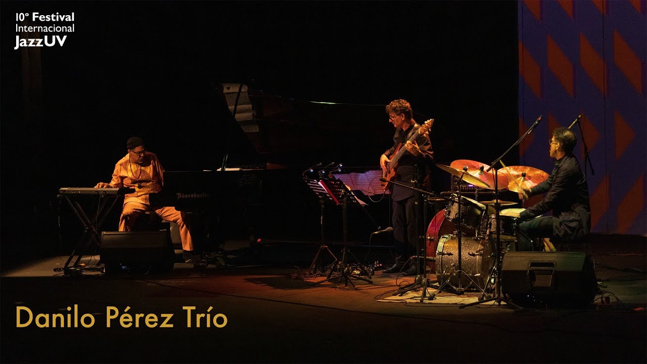 Danilo Pérez Trío - 10° Festival Internacional JazzUV | Octubre 2024
