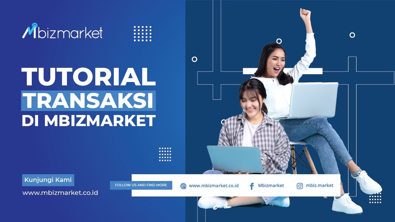 Tutorial Transaksi di Mbizmarket