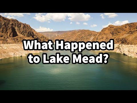 What Happened to Lake Mead?