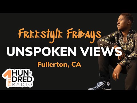 Freestyle Fridays: Unspokenviews