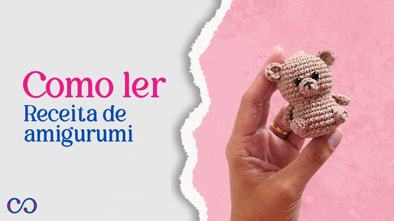 1. Como Ler e Entender Receitas de Crochê e Amigurumi para Iniciantes