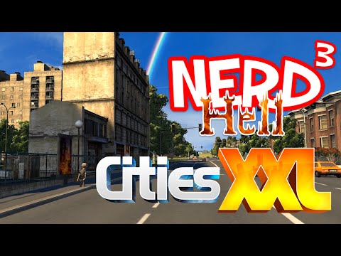Nerd³'s Hell... Cities XXL