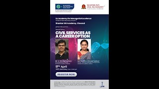 Career Connect, Mr K Shivashankar & Ms Rajitha Shivashankar, Civil Services as a Career Option video