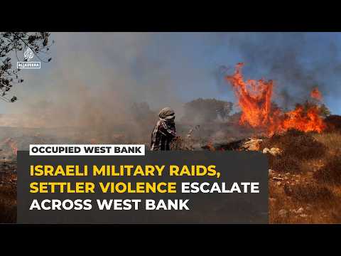 Israeli settlers burn Palestinian olive groves as West Bank raids intensify