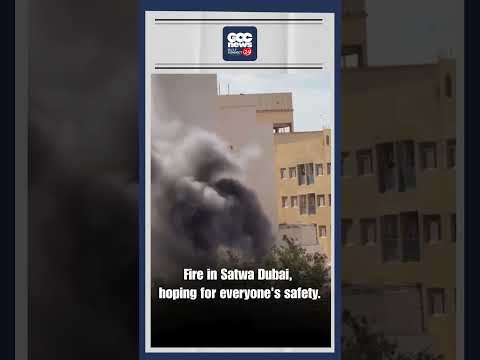 Dubai Satwa Fire Emergency Live – Praying For Everyone's Safety