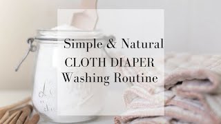 How to Wash Cloth Diapers  My Simple Natural Cloth