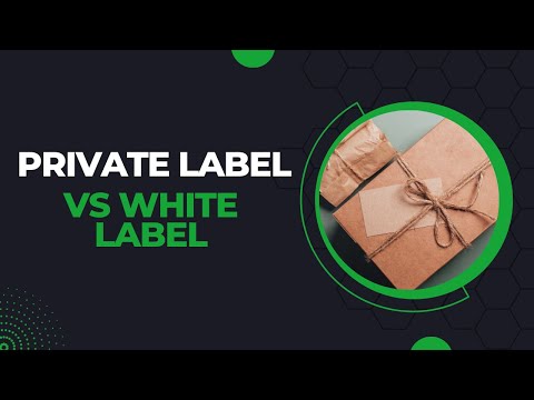 What's the Difference between Private Label and White Label?