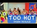 Too Hot Jason Derulo Zumba Pop Mari Jimely Ygay Dance Fitness