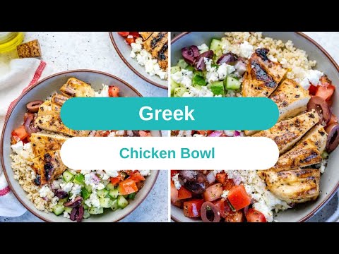 Greek Chicken Bowl