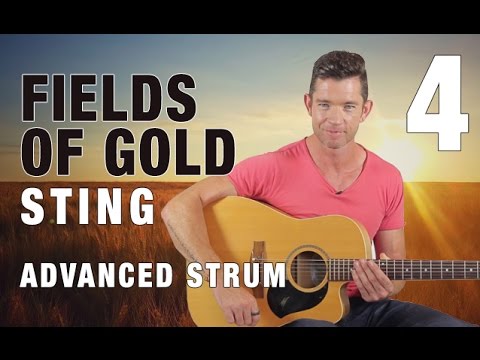 Advanced Strumming Techniques - 'Fields of Gold' Guitar Lesson Part 4