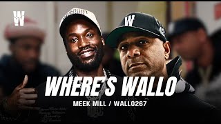 Wallo267 Exclusive 10 Minute 1 On 1 With Meek Mill