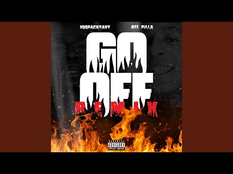 Go Off (feat. GeeRilla)