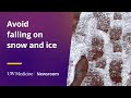 Avoid falling on snow and ice | UW Medicine