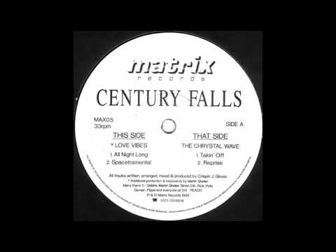 Century Falls ‎–  Love Vibes (Spacetramental)