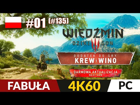 Wiedźmin 3 #135 / DLC: Krew i Wino #1 🐺 FABUŁA 🐎 Najlepsze DLC? | The Witcher 3 Gameplay 4K