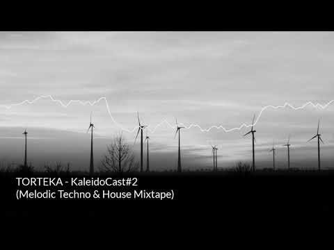 KaleidoCast#2 - Melodic Techno Mix 2019 Clawz SG , N’to , Joachim Pastor , Jan Blomqvist , TORTEKA