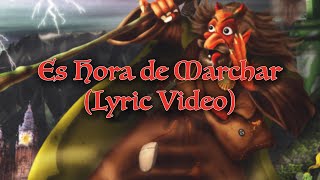 Mägo de Oz - Es Hora de Marchar (Lyric Video Oficial) | FINISTERRA