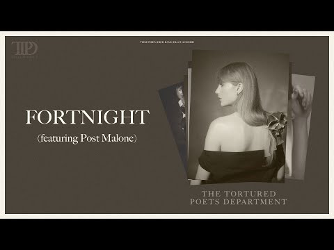 Vietsub - Lyrics || FORTNIGHT - Taylor Swift (feat. Post Malone)
