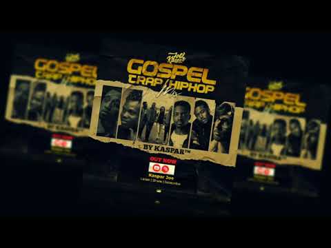 2021 GOSPEL HIPHOP & TRAP MIX BY KASPAR™ (Official Mixtape)