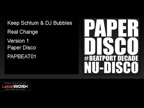 Keep Schtum & DJ Bubbles - Real Change (Version 1)
