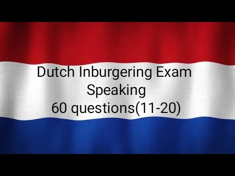 Dutch Inburgering Exam - A1 speaking