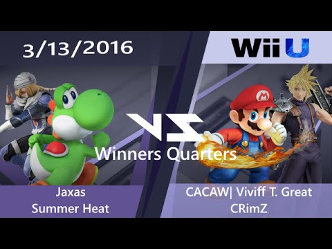 Super SmashNest 5 WQ - Jaxas & Summer Heat Vs. CACAW | Viviff T. Great & CRimZ