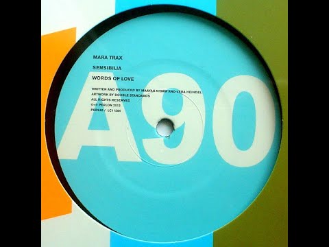 Mara Trax - Words Of Love
