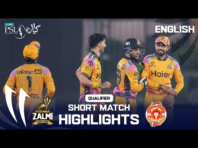Short Match Highlights | Peshawar vs Islamabad | English | Qualifier | Match 41 | HBL PSL 11 | MZB1K