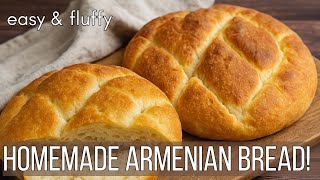 I Don’t Buy Bread Anymore! Easy Homemade Armenian Bread Recipe!🍞