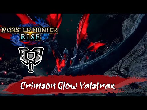 [MH:Rise PC ]HR★8| The Evil Star from Beyond: Crimson Glow Valstrax |ChargeBlade|3'45|TA Wiki Rules