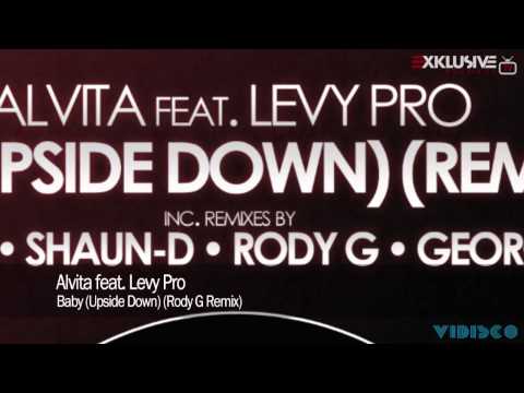 Alvita feat. Levy Pro - Baby (Upside Down) (Rody G Remix)