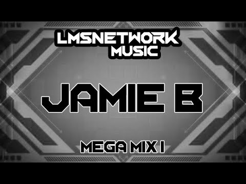 LMSNETWORK JAMIE B MEGAMIX