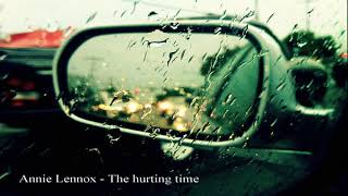 Annie Lennox - The hurting time