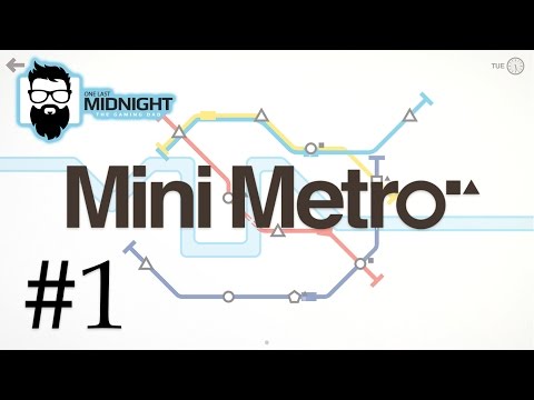 Mini Metro - Part 1 - London - Let's Play / Gameplay
