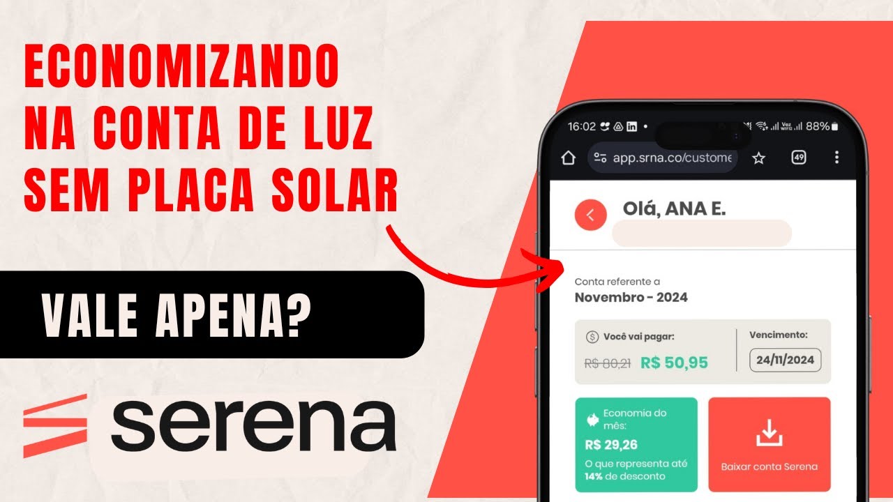 Serena Energia, 6 meses usando vale apena