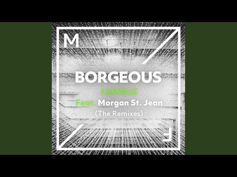 Famous (feat. Morgan St. Jean) (Riggi & Piros Extended Remix)